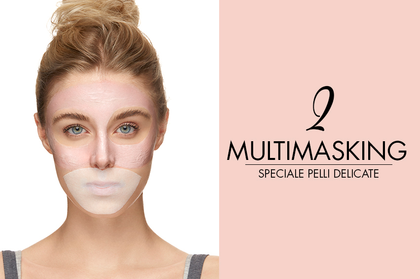 scopri il multimasking per pelli delicate e sensibili